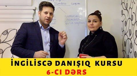 İngiliscə danışıq kursu - 6 - cı DƏRS - Sıra Sayları / ORDİNAL NUMBERS