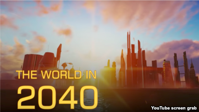 2040-cı ilədək dünya necə dəyişəcək?