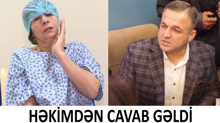 Həkim müalicə etmir deyənə  - HƏKİMDƏN CAVAB